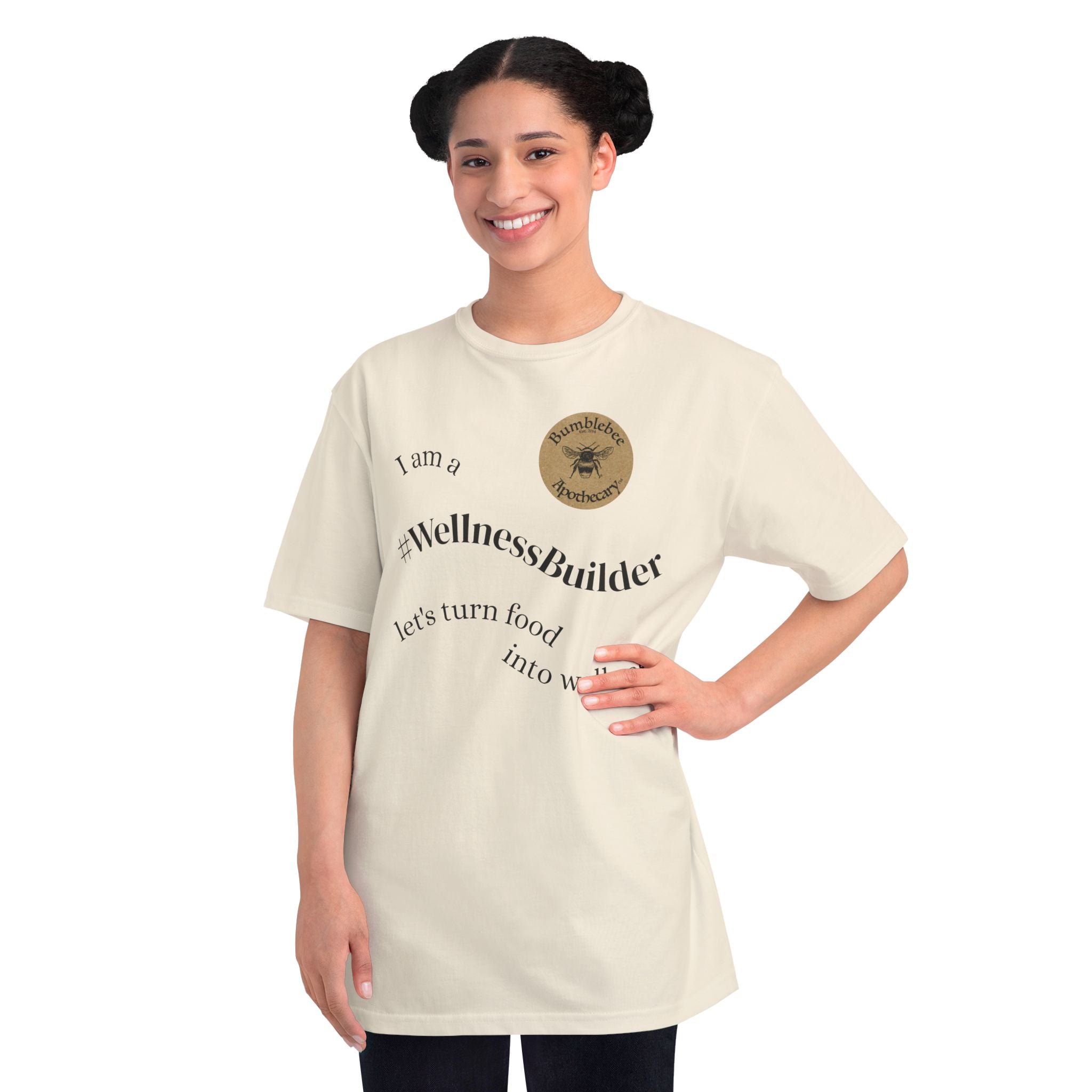 #WellnessBuilder T-Shirt — Bumblebee Apothecary Organic Wellness Tee