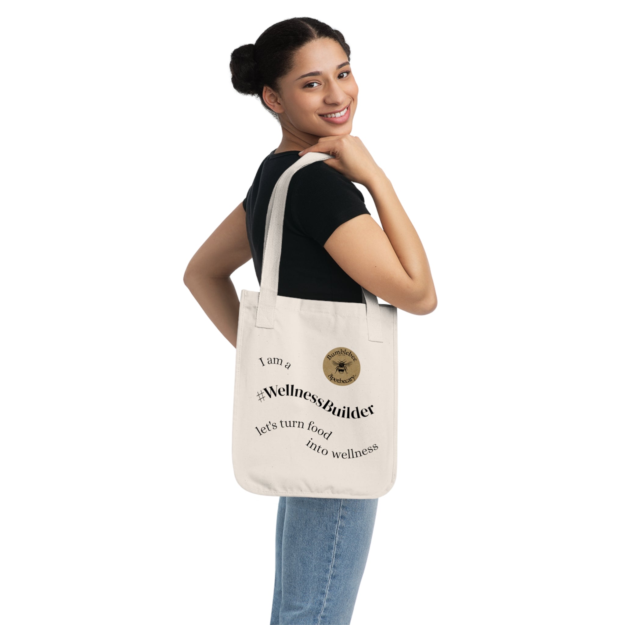 Tote Bag — "I am a #WellnessBuilder" Organic Canvas Tote