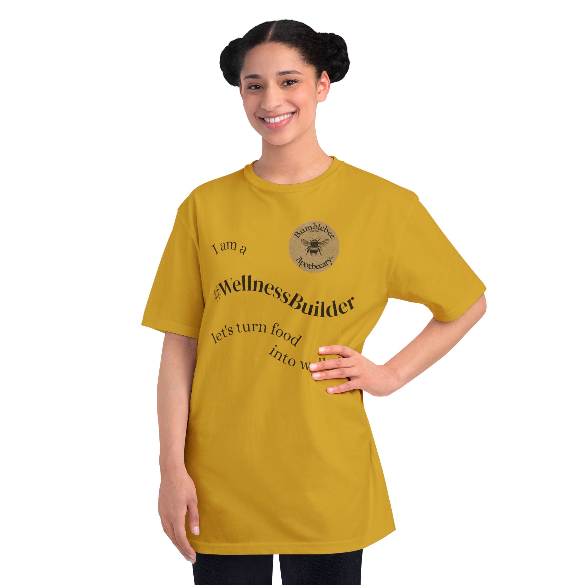 #WellnessBuilder T-Shirt — Bumblebee Apothecary Organic Wellness Tee